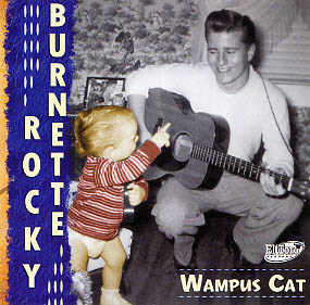 Rocky Burnette - Wampus Cat