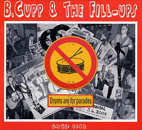 B. Cupp & The Fill-Ups