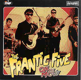 Frantic Five (The) - On The Move